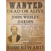 Wanted Poster: John Wesley Hardin (Modern Printing)