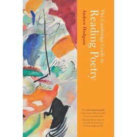 The Cambridge Guide to Reading Poetry