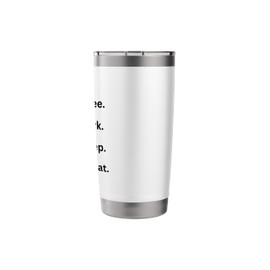Coffee. Work. Sleep. Repeat. Minimalist Lifestyle Design Stainless Steel Insulated Tumbler