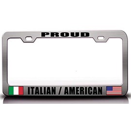 Customola Proud Italian American Nationality Patriotic Steel License Plate Frame Ch