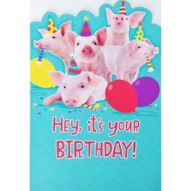 Greeting Card Hey It's Your Birthday with Party Pigs - That's A Very Pig Deal