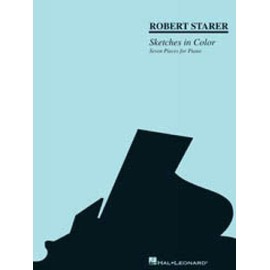 Robert Starer - Sketches in Color: Seven Pieces for Piano