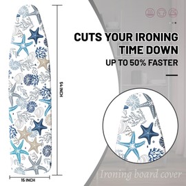 Extra Thick Ironing Board Cover and Pad, Coral Starfish Coastal 15x54 Ironing Board Cover, Resist Scorching and Staining,Elastic Edges,Nautical Blue Conch Ocean Theme