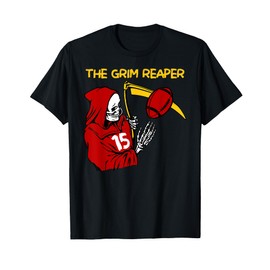 When It's Grim Be The Grim Reaper Football Adult Men Women T-Shirt