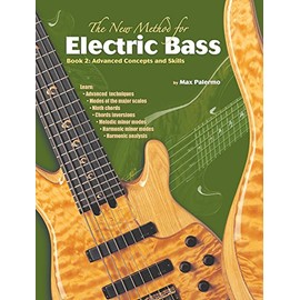 The New Method for Electric Bass, Bk 2: Advanced Concepts and Skills