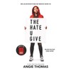 The Hate U Give Movie Tie-in Edition: A Printz Honor