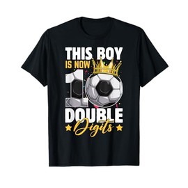 This Boy Now 10 Double Digits Soccer 10 Years Old Birthday T-Shirt