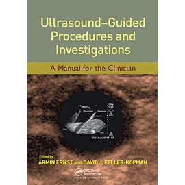 Ultrasound-Guided Procedures and Investigations: A Manual for the Clinician