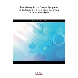 Text Mining for the Disease Symptoms in Seafarers’ Medical Documents Using Sentiment Analysis