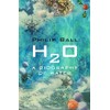 H2O: A Biography of Water