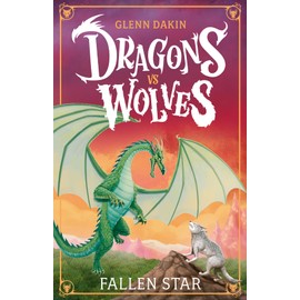 Fallen Star (Dragons vs Wolves #1)