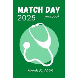 Residency Match Day 2023: commemorative yearbook journal for medical students