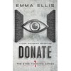 Donate: A gripping and dark dystopian adventure