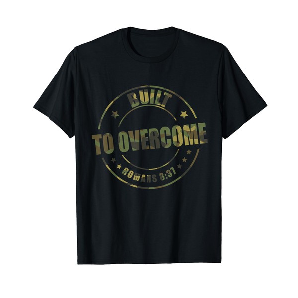 Built to Overcome Camo Gym Workout Christian Faith Scripture T-Shirt