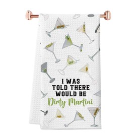 WCGXKO Dirty Martini Gift I was Told There Would Be Dirty Martini Kitchen Towel Martini Cocktail Themed Gift (Dirty Towel CA)