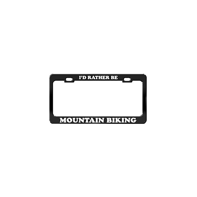 Product Express I'd Rather BE Mountain Biking Black Metal License