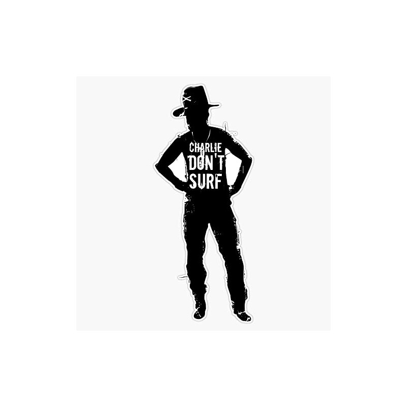Charlie Don't Surf Bumper Sticker Vinyl Decal 5 inches