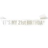 White It's My 21st Birthday Sash Funny 21st Birthday Sash