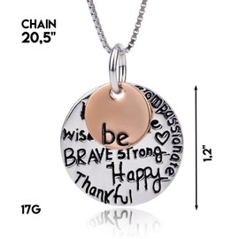 Inspirational Pendant Necklace - “Be Brave Strong Happy Thankful Kind Wise Compassionate” - Great Unique Gift Birthday Christmas Jewelry for Women