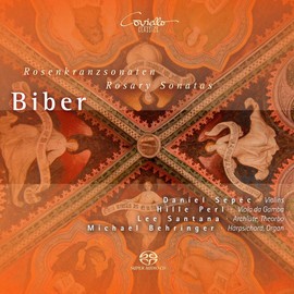 Heinrich Ignaz Franz Biber: Rosary Sonatas