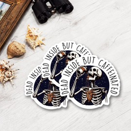 314PI (3pcs) Dead Inside But Caffeinated Sticker, Funny Skeleton Stickers, Mental Health Awareness Stickers, Water Assistant Coffee Sticker for Laptop Phone Water Bottle, Skull Stickers (Size 2")