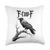 Black Crow F-Caw-F Funny Black Bird Throw Pillow