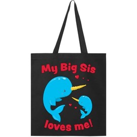inktastic My Big Sis Loves Me Narwhal Family Tote Bag Black 28791