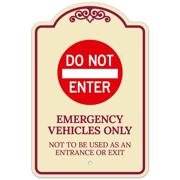 Do Not Enter Emergency Vehicles Only Not To Be Used