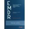 EMDR Principios básicos, protocolos y procedimientos (Spanish Edition)