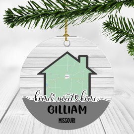 Home Sweet Home Gilliam MO Ornament 2024 - New Home Gilliam Missouri Ornament City Map - Wedding, Housewarming Gift for Family, Friend Ornament 3Inch Plastic