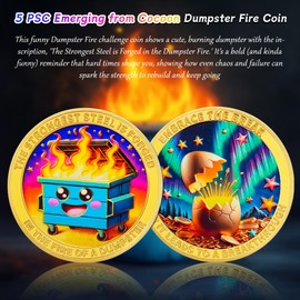 5pcs Emerging from Cocoon Dumpster Fire Coin - The Strongest Steel is Forged Dumpster Fire Challenge Coin - Funny Desk Accessories for Work - Emotional Support Inspirational Gifts for Men Women