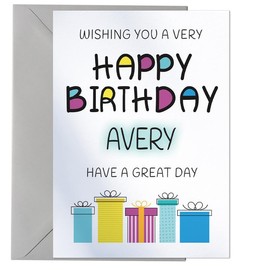 Happy Birthday Avery - Birthday Card For Avery
