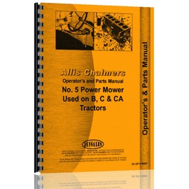 Allis Chalmers B C CA Tractor 5 sickle bar mower ops parts manual