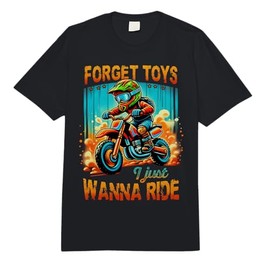Forget Toys I Just Wanna Ride Dirt Bike Rider Kids Motocross Comfort Colors Adult Heavyweight T-Shirt