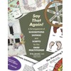 Say That Again!: A Smorgasbord of Suggestions, Sayings and Scripts