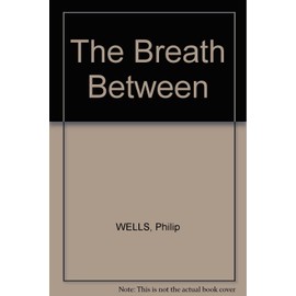 The Breath Between