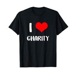 I love CHARITY gift valentine guy heart Anniversary 6 T-Shirt