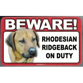 SCANDICAL BEWARE GUARD RHODESIAN RIDGEBACK DOG ON DUTY 5" X 8" HANGABLE PLASTIC SIGN NEW