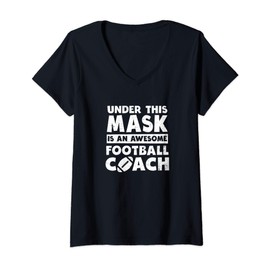 Womens Football Coach Design Awesome Coach Under Mask Gift V-Neck T-Shirt