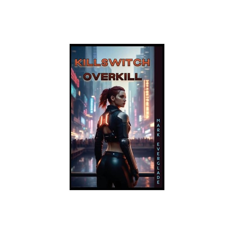 Killswitch Overkill