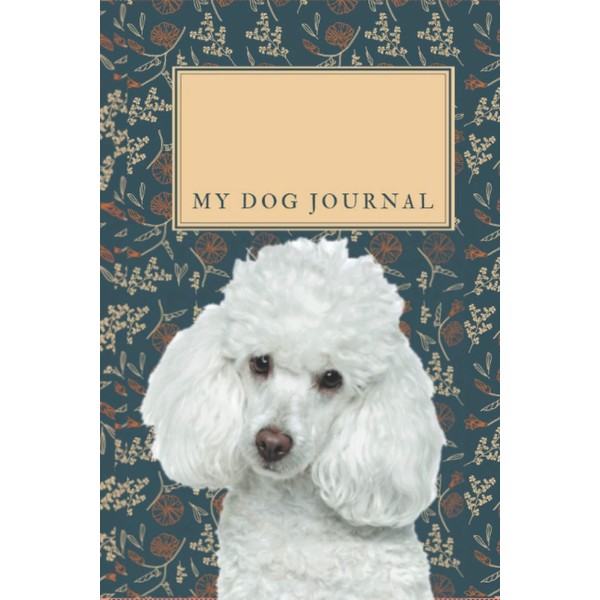 Dog Journal For Poodle White Dog Long 2 Years Edition