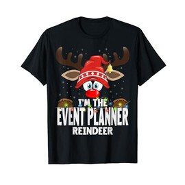 Christmas Matching I'm The Event Planner Reindeer T-Shirt