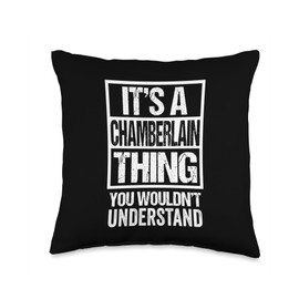 Funny Kitten Name Chamberlain Pet Lover Gift Ideas It's A Chamberlain Thing You Wouldn't Understand Cat Name Throw Pillow, 16x16, Multicolor
