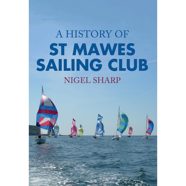 A History of St Mawes Sailing Club