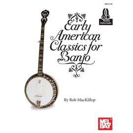 Early American Classics for Banjo