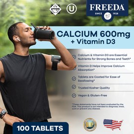 FREEDA Calcium 600 mg with Vitamin D3 400 IU – Essential Bone Support Supplement – Kosher, Gluten-Free, Easy-to-Swallow Coated Tablets for Women & Men (100 Ct)