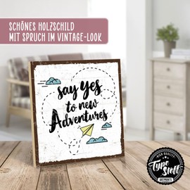 TypeStoff Wooden Sign with Saying - yes - Vintage Look with Quote as Gift and Decoration on Motivation, Positive and Adventure - HS-00920