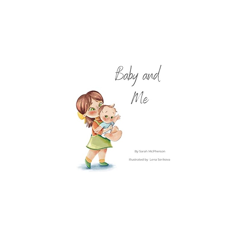 Baby and me - Big Sister Version