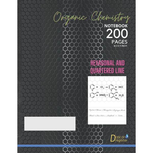 Organic Chemistry Notebook: (200 Pages) 8.5x11 Hexagonal - Half Quartered