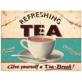 Small (150 x 200mm) Metal Sign - Refreshing Tea - Give Yourself a Tea-Break